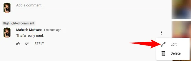 Giao diện bình luận trên YouTube với menu ba chấm và lựa chọn 'Edit' (Chỉnh sửa) để thay đổi nội dung bình luận.