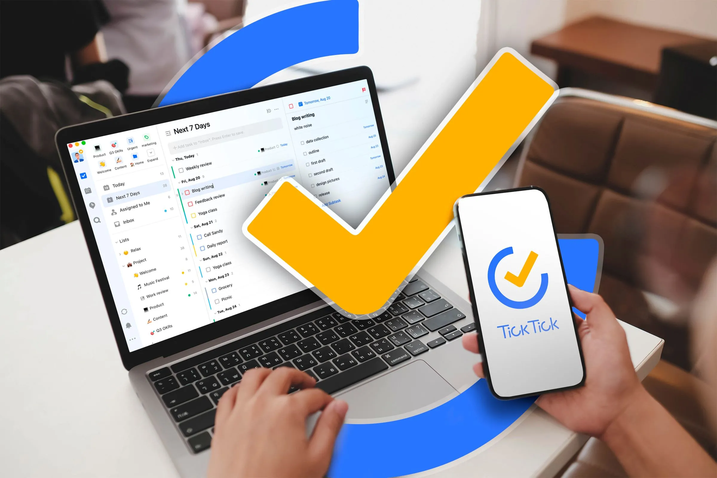 Người dùng đang làm việc với laptop và điện thoại hiển thị ứng dụng TickTick