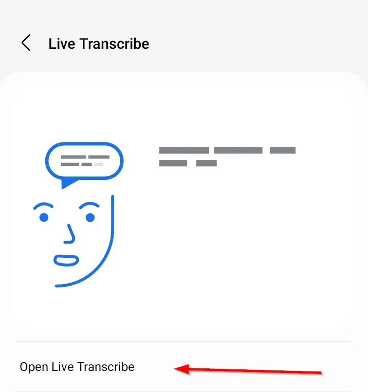 Nút Mở Live Transcribe trong cài đặt để kích hoạt tính năng trên Samsung