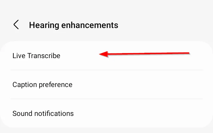 Tùy chọn Live Transcribe trong menu Cải thiện khả năng nghe trên Samsung Galaxy