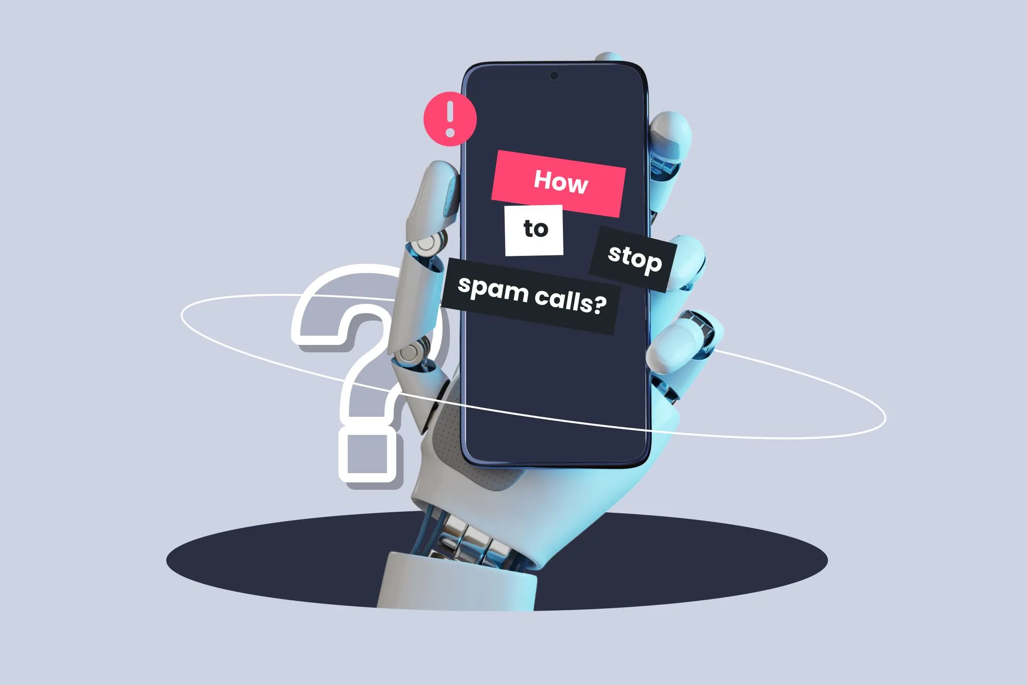 Bàn tay robot cầm điện thoại thông báo chặn cuộc gọi spam