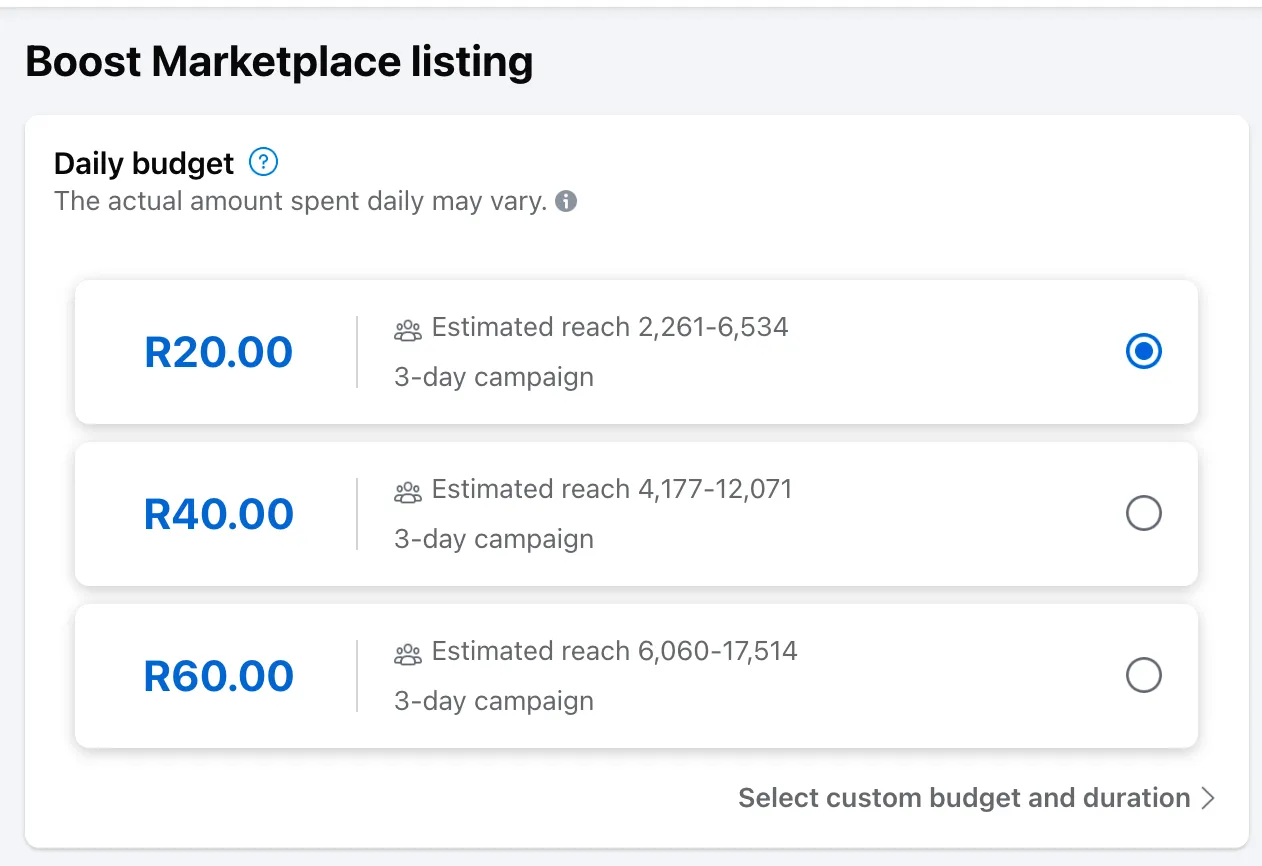 Các tùy chọn cài đặt chi phí và thời gian cho tính năng quảng cáo bài đăng trên Facebook Marketplace, hiển thị mức ngân sách và số người tiếp cận dự kiến.
