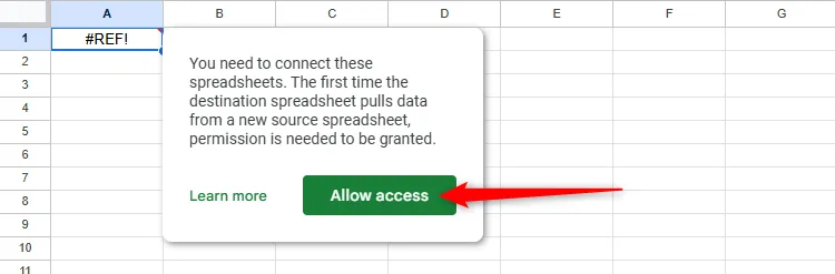 Thông báo lỗi #REF! trong Google Sheets và nút &quot;Cho phép truy cập&quot; để cấp quyền liên kết dữ liệu.